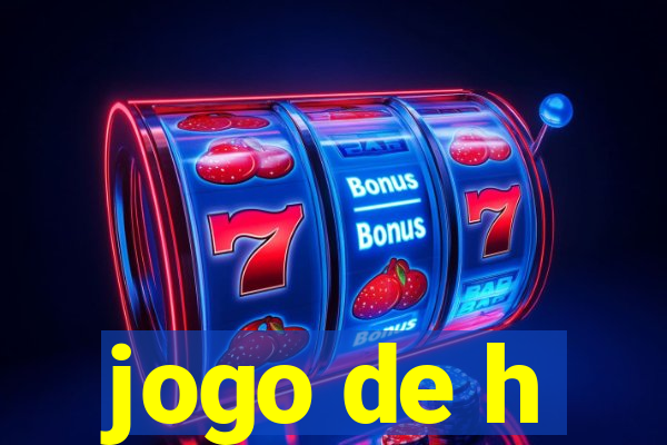 jogo de h