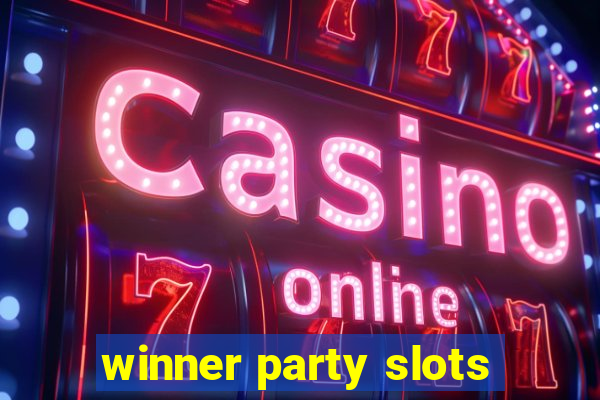 winner party slots