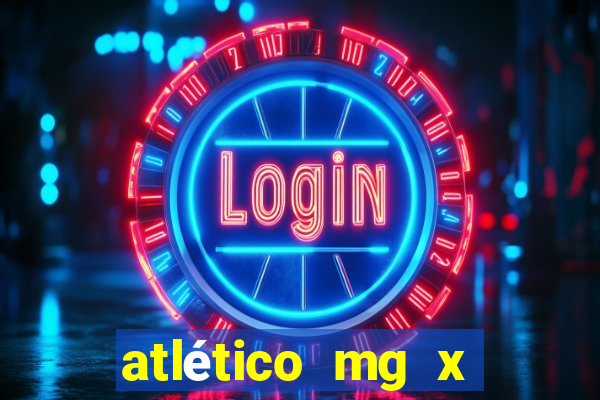 atlético mg x botafogo multicanais