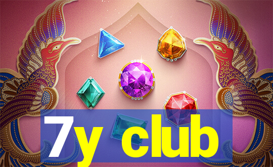 7y club