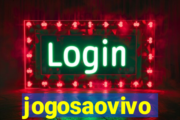 jogosaovivo