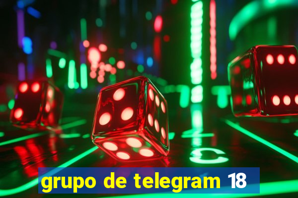 grupo de telegram 18