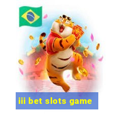 iii bet slots game