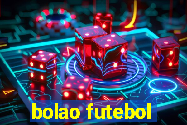 bolao futebol