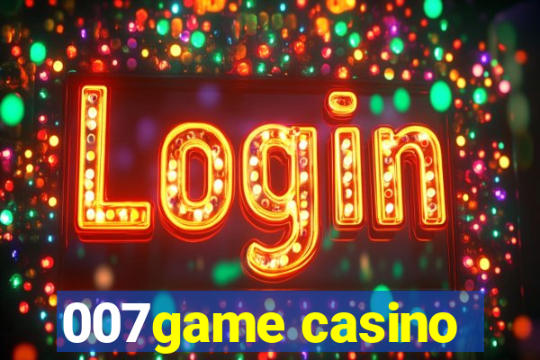 007game casino