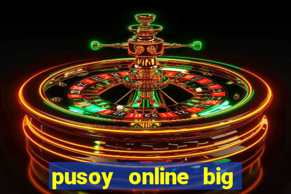 pusoy online big win casino