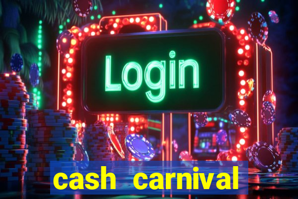 cash carnival jackpot casino