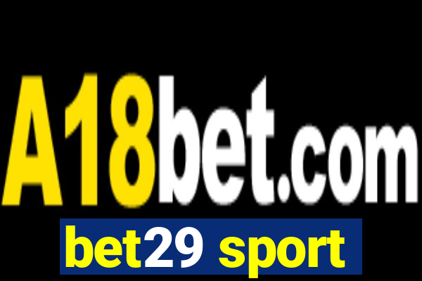 bet29 sport