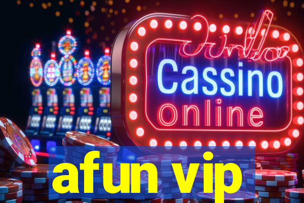 afun vip