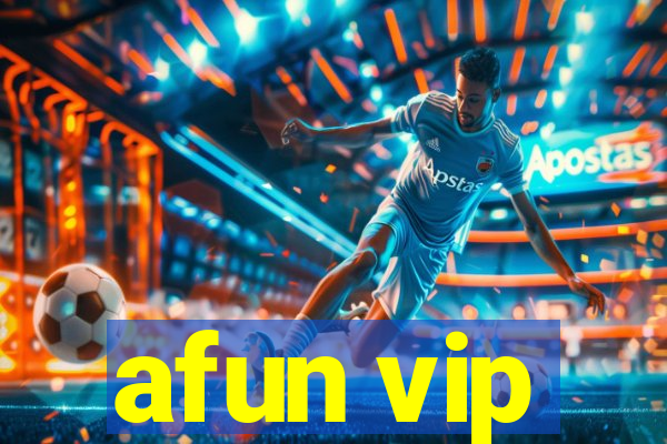 afun vip