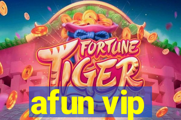 afun vip