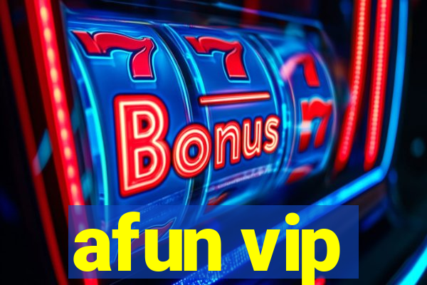 afun vip