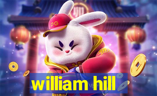 william hill