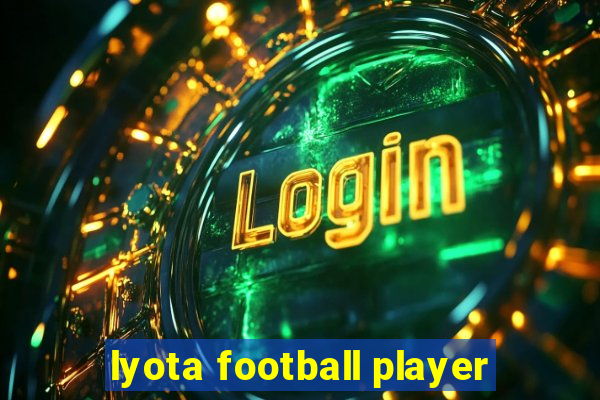 lyota football player