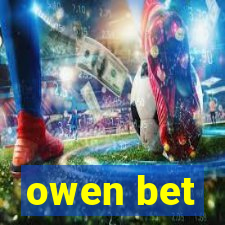 owen bet