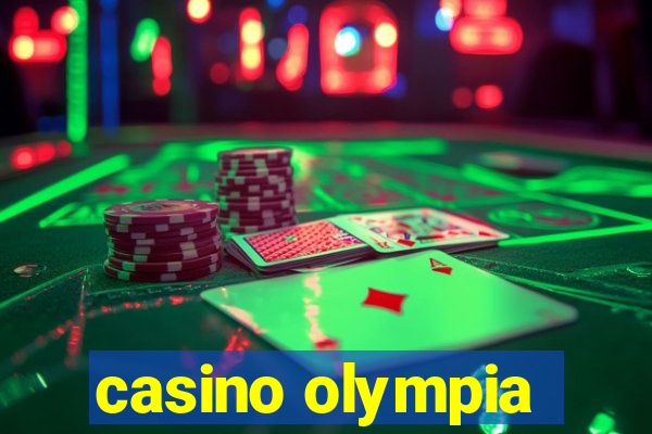 casino olympia