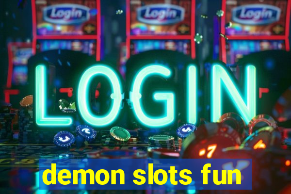 demon slots fun