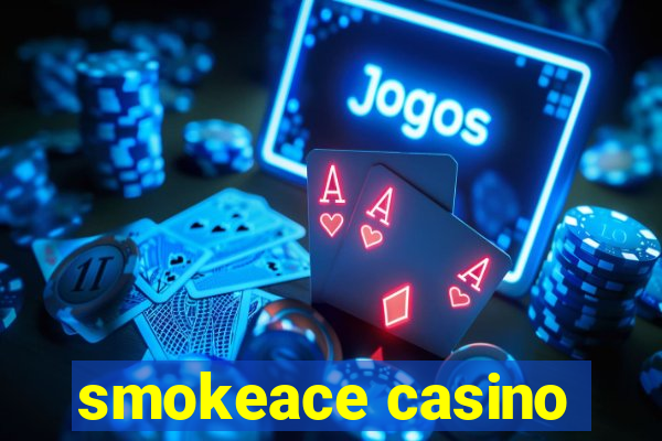 smokeace casino