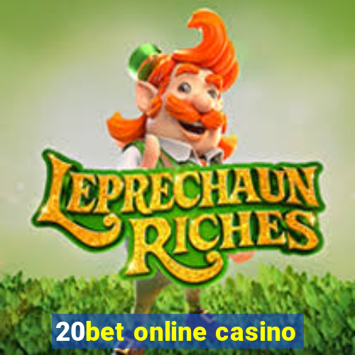 20bet online casino