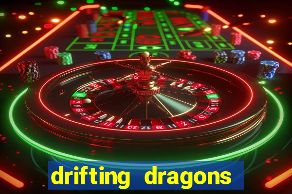 drifting dragons season 2