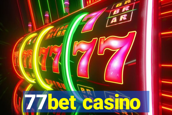 77bet casino