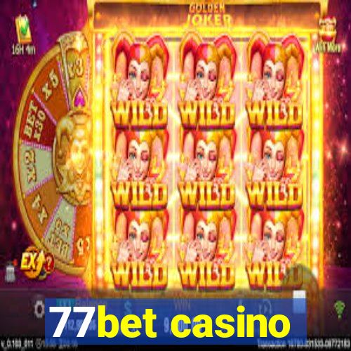 77bet casino