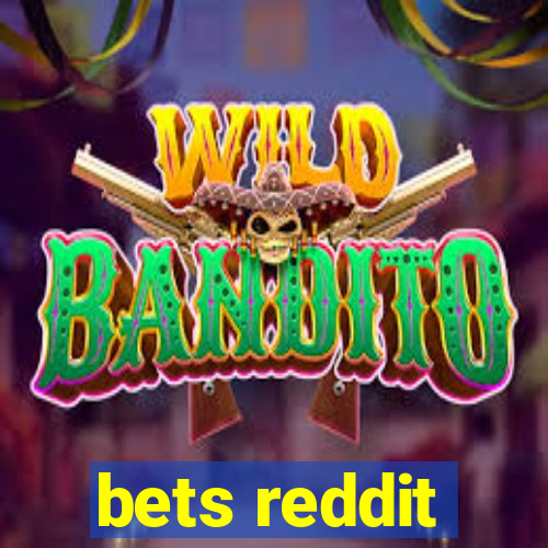 bets reddit