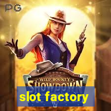 slot factory