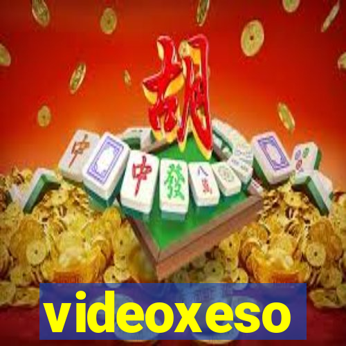 videoxeso