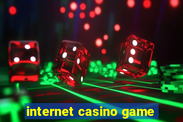 internet casino game