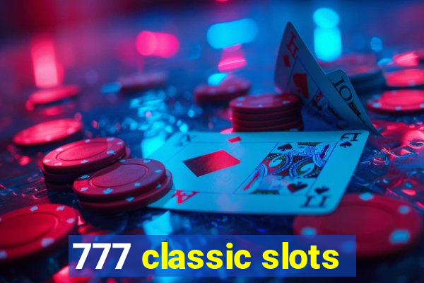 777 classic slots