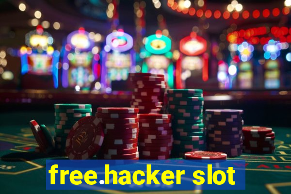 free.hacker slot