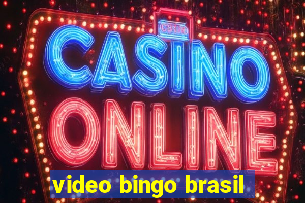 video bingo brasil