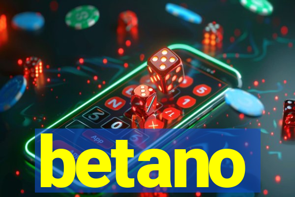 betano