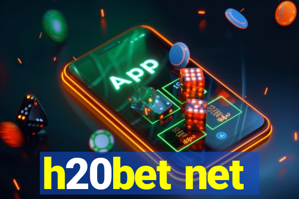 h20bet net