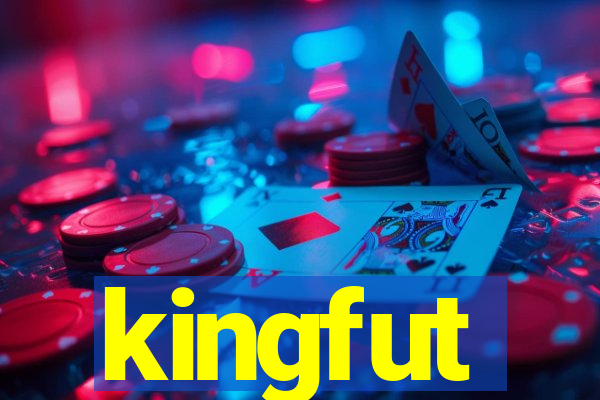 kingfut