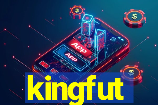 kingfut