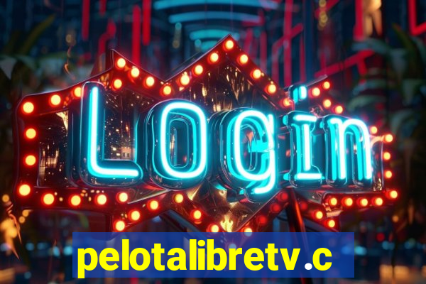 pelotalibretv.com