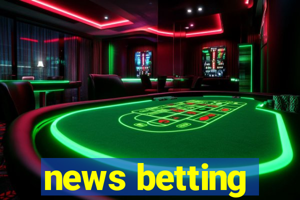 news betting