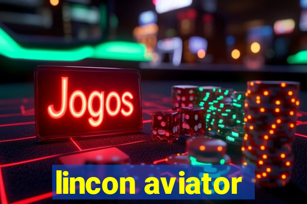 lincon aviator