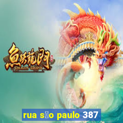 rua s茫o paulo 387