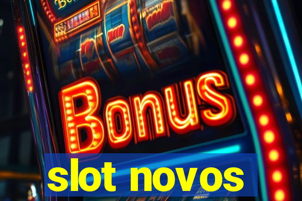 slot novos