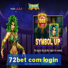 72bet com login