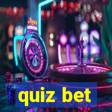 quiz bet