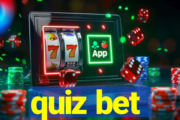 quiz bet