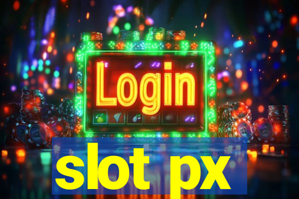 slot px