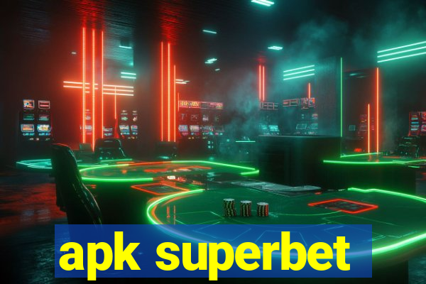 apk superbet