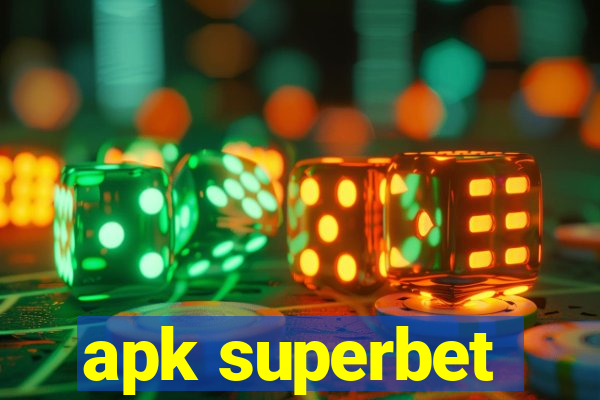 apk superbet