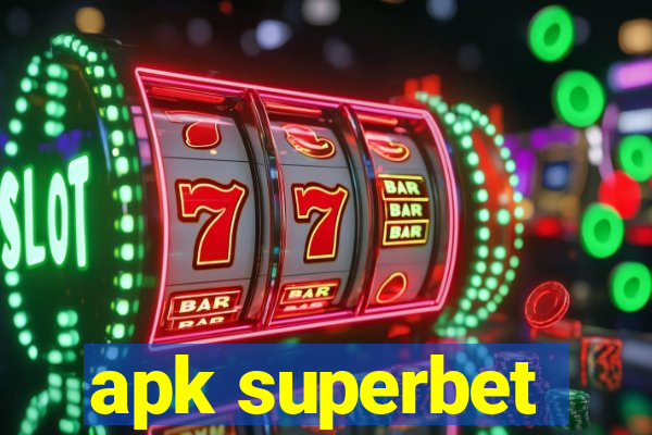 apk superbet