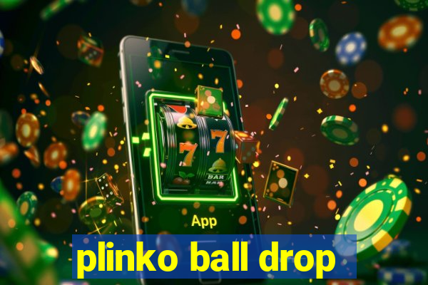 plinko ball drop